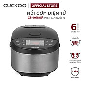 Nồi cơm điện tử Cuckoo 1.08L CR-0680F đa chức năng, thiết kế hiện đại - Bảo hành 2 năm - Hàng chính hãng Cuckoo