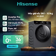 Máy giặt sấy Hisense Inverter Pro 10.5kg WD105M3 giặt thông minh AI, điều khiển từ xa, bảo hành 3 năm - HÀNG CHÍNH HÃNG