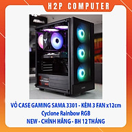Vỏ Case Gaming Sama 3301 - New - Kèm 3 Fan Led 12cm Cyclone Rainbow RGB - Hàng Chính Hãng thumbnail