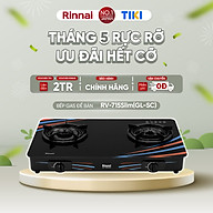 Bếp gas dương Rinnai RV-715Slim(GL-SC) mặt bếp kính và kiềng bếp men - Hàng chính hãng.