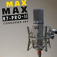 Mic thu âm Max 87-Pro-II - Micro 48V thu âm chuyên nghiệp - Condenser microphone - Dùng cho phòng thu, livestream, karaoke online - Tương thích nhiều loại soundcard, mixer - Thiết kế tinh tế, sang trọng - Hàng nhập khẩu thumbnail