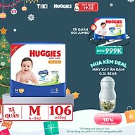 Tã/bỉm quần Huggies Skin Care Mega Jumbo M102+4 miếng với tràm trà dịu da