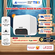 Bình nóng lạnh gián tiếp Rossi Blanc Vuông (15/20/30 Lít) - Chính hãng, Bảo Hành 20 năm