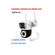 Camera 4G Yoosee 2 MẮT XEM 2 MÀN HÌNH 5.0MPX xoay 360 độ, xem đêm có màu, hỗ trợ đàm thoại 2 chiều - hàng chính hãng