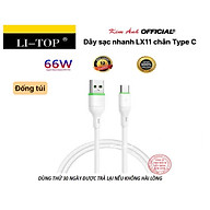 Dây sạc nhanh LI-TOP LX11 chân Type C (Túi) công suất 66W, Kim Ánh cho dùng thử 30 ngày, bảo hành hàng chính hãng 12 tháng