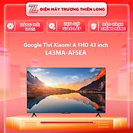 Google Tivi Xiaomi A FHD 43 inch L43MA-AFSEA - Hàng Chính Hãng - Chỉ Giao HCM