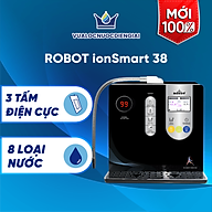 Máy Lọc Nước Điện Giải Ion Kiềm ROBOT IonSmart 38 Nóng Thông Minh - Hàng Chính Hãng