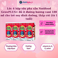Lốc 4 hộp sữa pha sẵn Nutifood GrowPLUS+ đỏ ít đường hương vani 180 ml cho trẻ suy dinh dưỡng, thấp còi (từ 1 tuổi)