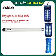 Bóng Đèn Thay Thế Đèn Diệt Côn Trùng Đại Sinh 6W - Hàng Chính Hãng