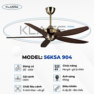 Quạt trần không đèn Klasse 56KSA 904 Hàng chính hãng