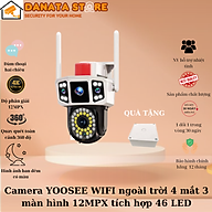 Camera YOOSEE WIFI ngoài trời 4 mắt 3 màn hình 12MPX tích hợp 46 LED - Hàng chính hãng