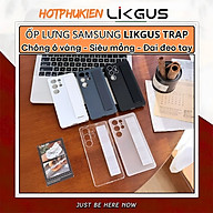 Ốp lưng hand trap đai đeo tay cho Samsung Galaxy S25 Ultra 5G hiệu Likgus TRAPS - Chống ố vàng, lưng nhám, chống bám bẩn, đai đeo silicon co giãn, chống rơi - hàng nhập khẩu
