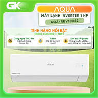 Máy Lạnh AQUA Inverter 1 HP AQA-RUV10RB2 - Hàng Chính Hãng - Chỉ Giao HCM