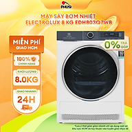 Máy Sấy Bơm Nhiệt Electrolux Heat Pump UltimateCare 700 EDH803Q7WB 8kg - Sấy khô nhanh chóng, tiết kiệm điện năng [Hàng chính hãng]