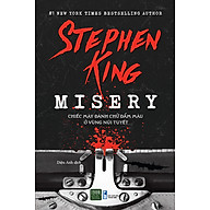 Misery - Chiếc máy đánh chữ đẫm máu ở vùng núi tuyết - Stephen King thumbnail