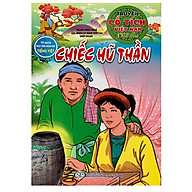 Tủ Sách Phát Triển Ngôn Ngữ Tiếng Việt - Truyện Cổ Tích Việt Nam Đặc Sắc - Chiếc Hũ Thần thumbnail