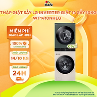 Tháp giặt sấy LG 14kg sấy 10 kg WT1410NHEG - Hàng Chính Hãng - Mới 100%