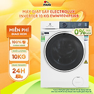Máy giặt sấy Electrolux Inverter 10 kg EWW1024P5WB - chỉ giao HCM