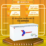 Tủ đông mát Sanaky Inverter 485 lít VH-6699W4K - Hàng chính hãng( Chỉ giao HCM)