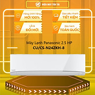 MÁY LẠNH PANASONIC 2.5HP CU/CS-N24ZKH-8 - Hàng chính hãng( Chỉ giao HCM)