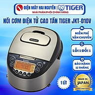 Nồi cơm điện tử cao tần Tiger 2 trong 1 JKT-D10V (1.0L)- HÀNG CHÍNH HÃNG