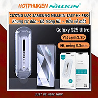 Dán kính cường lực màn hình khung tự dán cho Samsung Galaxy S25 Ultra / S25 Plus 5G hiệu Nillkin H+ Pro - Mỏng 0.2mm, Phủ Nano Olephobic, Vát cạnh 2.5D, chống vân tay - Hàng nhập khẩu