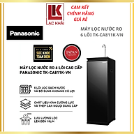 Máy lọc nước RO Panasonic TK-CA811K-VN 6 lõi - Hàng chính hãng - Bảo hành 12 tháng chính hãng