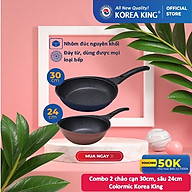 Combo 2 chảo sâu, cạn Colormic Korea King (1 chảo cạn 30cm và 1 chảo sâu 24cm)-Hàng chính hãng
