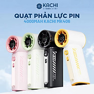Quạt Phản Lực Cầm Tay Kachi MK406 – Pin 4000mAh, Gió Mạnh Gấp 1.5 Lần - Hàng chính hãng