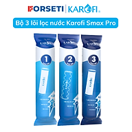 Bộ lõi lọc Smax Pro Karofi 123 gấp đôi công suất và tuổi thọ - Hàng chính hãng 100%