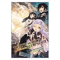 Death March To The Parallel World Rhapsody, Volume 02 (Light Novel) (Illustration by Shri) thumbnail