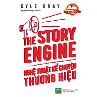 THE STORY ENGINE Nghệ Thuật Kể Chuyện Thương Hiệu thumbnail