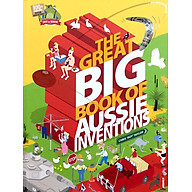 Sách The Great Big Book Of Aussie Inventions thumbnail