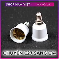 Chuôi Đèn E27 Nối Dài, Chuyển Đổi E27 và E14