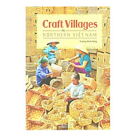 Craft Villages In Northern Việt Nam (Làng Nghề Thủ Công Ở Miền Bắc Việt Nam) thumbnail