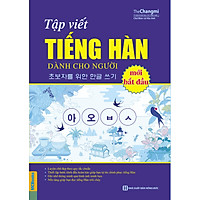 Tập Viết Tiếng Hàn Dành Cho Người Mới Bắt Đầu