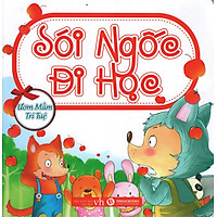 Ươm Mầm Trí Tuệ – Sói Ngốc Đi Học