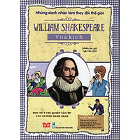 William Shakespeare - Vua Kịch