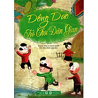 Đồng Dao – Trò Chơi Dân Gian