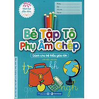 Bé Tập Tô Phụ Âm Ghép
