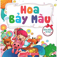 Ươm Mầm Trí Tuệ – Hoa Bảy Màu