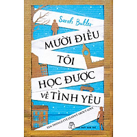Mười Điều Tôi Học Được Về Tình Yêu