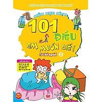 101 Điều Em Muốn Biết – T2 – Cơ Thể Người