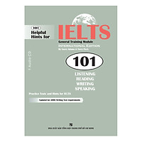 101 Helpful Hints For IELTS: General Training Module