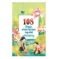 108 Truyện Cổ Tích Việt Nam Hay Nhất (Tái Bản) –  Đinh Tị
