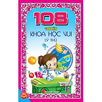 108 Truyện Khoa Học Vui Lý Thú