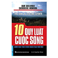10 Quy Luật Cuộc Sống (Tái Bản 2017)