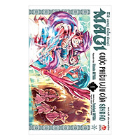 Magi – Mê Cung Thần Thoại – Cuộc Phiêu Lưu Của Sinbad – Tập 4