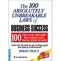 100 Quy Luật Bất Biến Để Thành Công Trong Kinh Doanh
