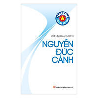 Tấm Gương Tuổi Trẻ Việt Nam – Nguyễn Đức Cảnh